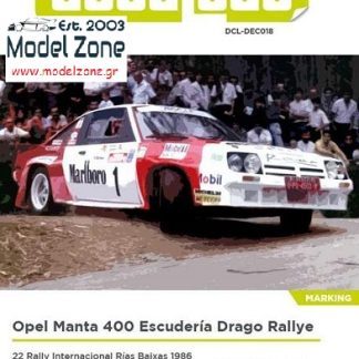 OPEL ΜΑΝΤΑ 400 Gr.B - ESCUDERIA DRAGO RALLY TEAM 19686  1/24  DCL-DEC018